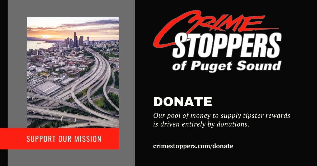 Donate - Crime Stoppers of Puget Sound